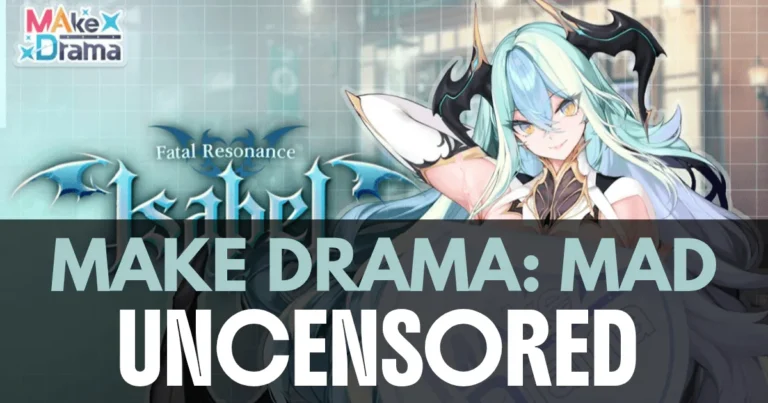 make drama mad uncensored version