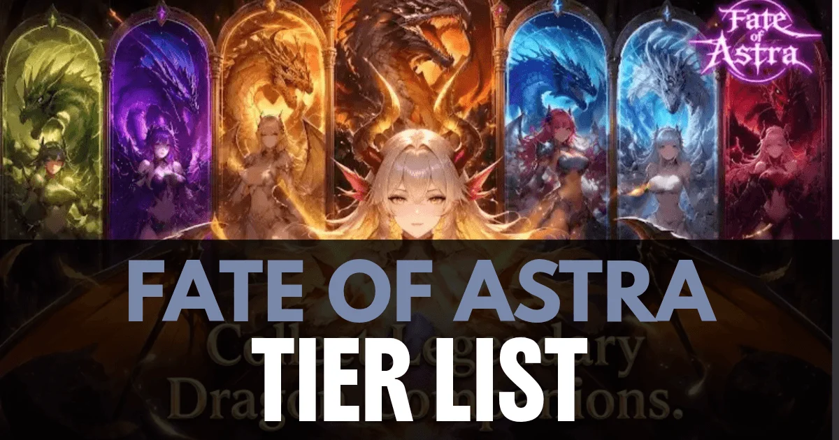fate of astra idle rpg tier list