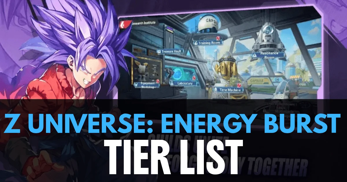 z universe energy burst tier list
